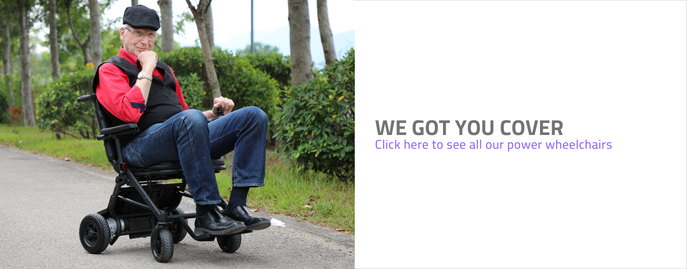 We got you cover, Check all our Solax power wheelchair