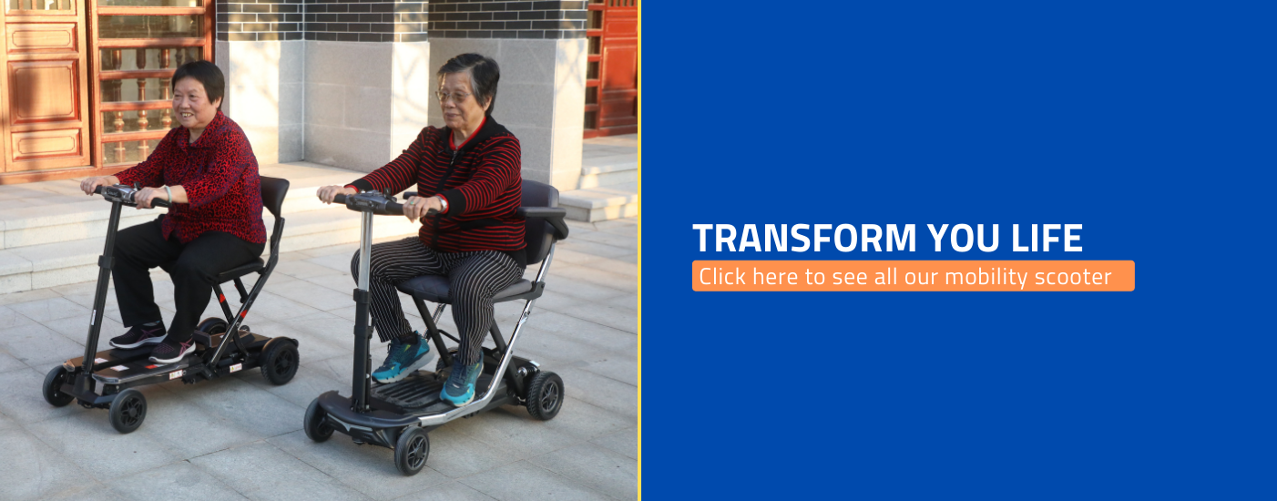 transform you life, Click here to see all our mobility scooter
