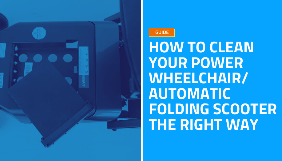 Cleaning your power wheelchair or automatic folding scooter helps to prolong its lifespan and keep it functional for years. While cleaning can often involve a lot of products and procedures, doing it the right way ensures that you do not damage any electronic and mechanical parts.